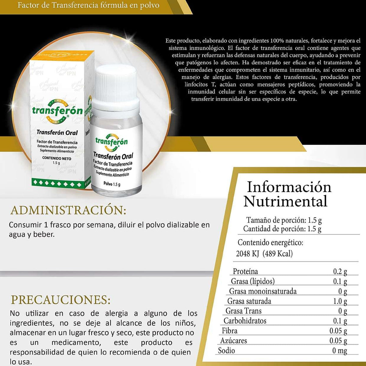 TRANSFERON ORAL FACTOR DE TRANSFERENCIA EXTRACTO DIALIZABLE EN POLVO 1.5G